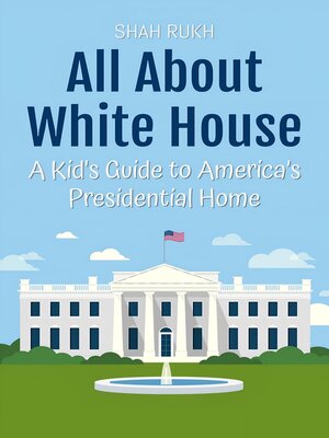 cover image of All About White House